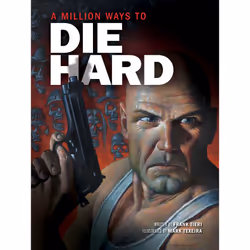 ISBN A Million Ways to Die Hard, Comics & graphic novels, English, Hardcover, 80 pages