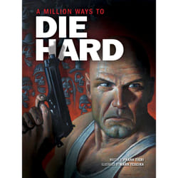 ISBN A Million Ways to Die Hard book Comics & graphic novels English Hardcover 80 pages
