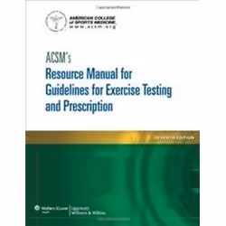 ISBN ACSM's Resource Manual for Guidelines for Exercise Testing and Prescription (Ascms Resource Manual f, Educational, Engli ...
