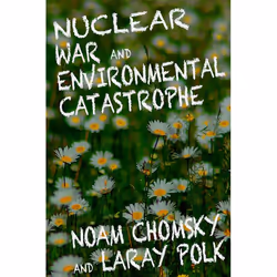 ISBN Nuclear War and Environmental Catastrophe, Paperback, 160 pages