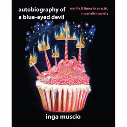 ISBN Autobiography of a Blue-eyed Devil, Paperback, 288 pages