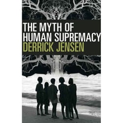 ISBN The Myth of Human Supremacy