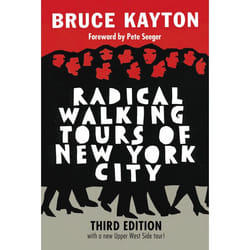ISBN Radical Walking Tours of New York City, Third Edition