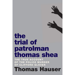 ISBN The Trial of Patrolman Thomas Shea