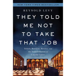ISBN They Told Me Not to Take that Job book Biography English Hardcover 376 pages