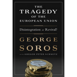 ISBN The Tragedy of the European Union book Business & finance English Hardcover 208 pages