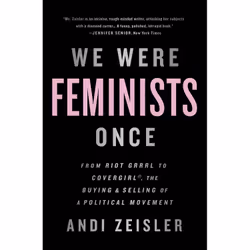ISBN We Were Feminists Once, Scientific literature, English, Paperback, 304 pages