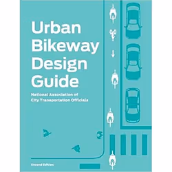 UBC Press Urban Bikeway Design Guide, Second Edition, Hardcover, 260 pages