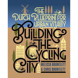 UBC Press Building the Cycling City book Paperback 288 pages