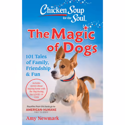 ISBN Chicken Soup for the Soul: The Magic of Dogs, Animals, English, Paperback, 368 pages
