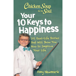 ISBN Chicken Soup for the Soul: Your 10 Keys to Happiness book Educational English Paperback 368 pages