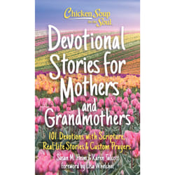 ISBN Chicken Soup for the Soul: Devotional Stories for Mothers and Grandmothers book Religion English Paperback 320 pages