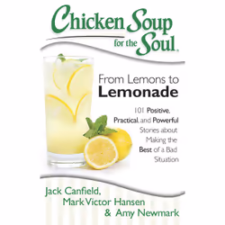 ISBN Chicken Soup for the Soul: From Lemons to Lemonade, English, Trade Paperback, 400 pages