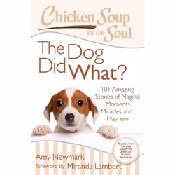 ISBN Chicken Soup for the Soul: The Dog Did What?, English, Trade Paperback, 384 pages