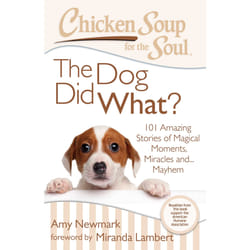 ISBN Chicken Soup for the Soul: The Dog Did What?
