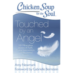 ISBN Chicken Soup for the Soul: Touched by an Angel