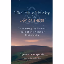 ISBN The Holy Trinity and the Law of Three, Paperback, 272 pages