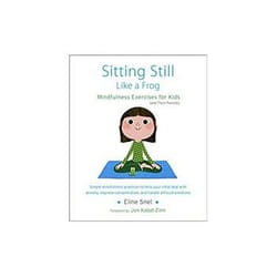 ISBN Sitting Still Like a Frog: Mindfulness Exercises for Kids (and Their Parents) book Health, mind & body English Paperback 112 pages