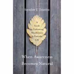 ISBN When Awareness Becomes Natural, Paperback, 208 pages