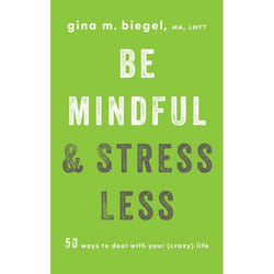 ISBN Be Mindful and Stress Less