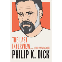 ISBN Philip K. Dick: The Last Interview