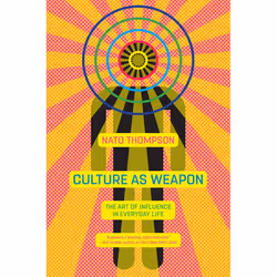 ISBN Culture as Weapon, Paperback, 288 pages