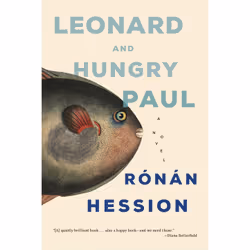 ISBN Leonard and Hungry Paul, English, Paperback, 256 pages