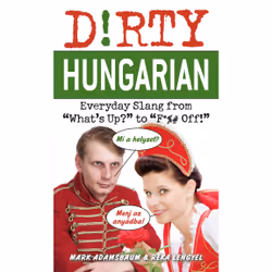 ISBN Dirty Hungarian, Educational, English, Paperback, 180 pages