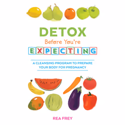 ISBN Detox Before You're Expecting, Health, mind & body, English, Paperback, 224 pages