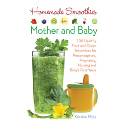 ISBN Homemade Smoothies for Mother and Baby book Cooking English Paperback 240 pages