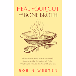 ISBN Heal Your Gut with Bone Broth, Health, mind & body, English, Paperback, 196 pages