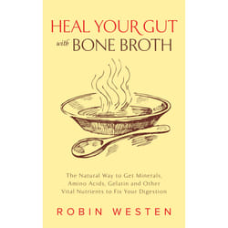 ISBN Heal Your Gut with Bone Broth book Health, mind & body English Paperback 196 pages