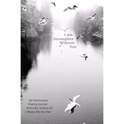 ISBN I Am Incomplete Without You, Poetry, English, Paperback, 224 pages