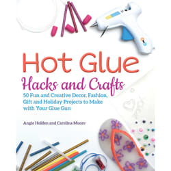 ISBN Hot Glue Hacks and Crafts book Craft & hobbies English Paperback 128 pages