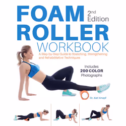 ISBN Foam Roller Workbook, 2nd Edition, Sport & leisure, English, Paperback, 112 pages