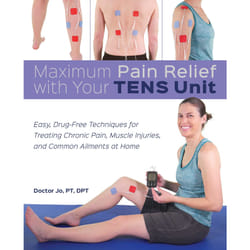 ISBN Maximum Pain Relief with Your TENS Unit