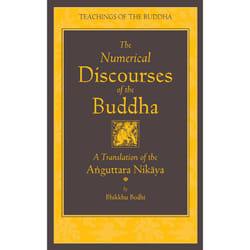 ISBN The Numerical Discourses of the Buddha
