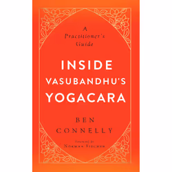 ISBN Inside Vasubandhu's Yogacara, English, Trade Paperback, 248 pages