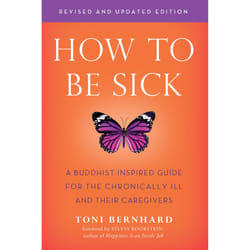 ISBN How to Be Sick (Second Edition) book Health, mind & body English Paperback 256 pages
