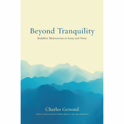 ISBN Beyond Tranquility, Religion, English, Paperback, 248 pages