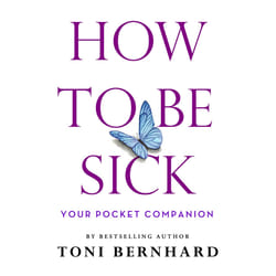 ISBN How to Be Sick book Health, mind & body English Paperback 104 pages