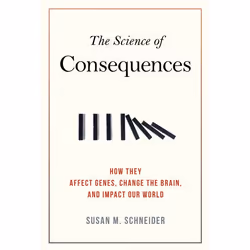 ISBN The Science of Consequences, Paperback, 383 pages