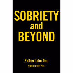 ISBN Sobriety and Beyond, English, Trade Paperback, 288 pages