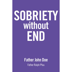 ISBN Sobriety Without End