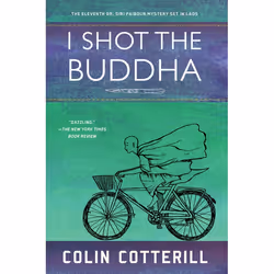 ISBN I Shot the Buddha, Fiction, English, Paperback, 368 pages