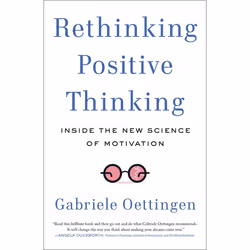 ISBN Rethinking Positive Thinking, Paperback, 240 pages