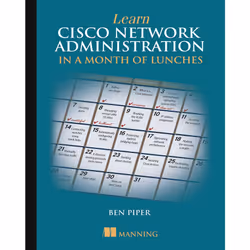 ISBN Learn Cisco Network Administration in a Month of Lunches, English, Paperback, 312 pages