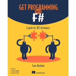 ISBN Get Programming with F#, English, Paperback, 448 pages