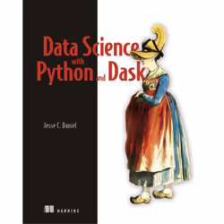 ISBN Data Science with Python and Dask, Science Fiction, English, Paperback, 296 pages