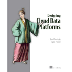 ISBN Designing Cloud Data Platforms book Art & design English Paperback 336 pages
